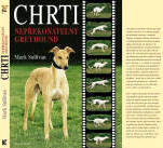 Kniha Chrti - Nepřekonatelný greyhound - Česká greyhound dostihová federace